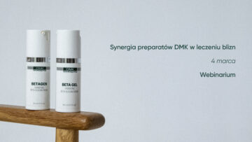 Synergia preparatów DMK w leczeniu blizn | 4 marca | Webinarium